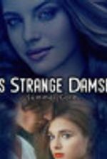 HIS STRANGE DAMSEL